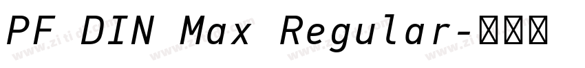 PF DIN Max Regular字体转换